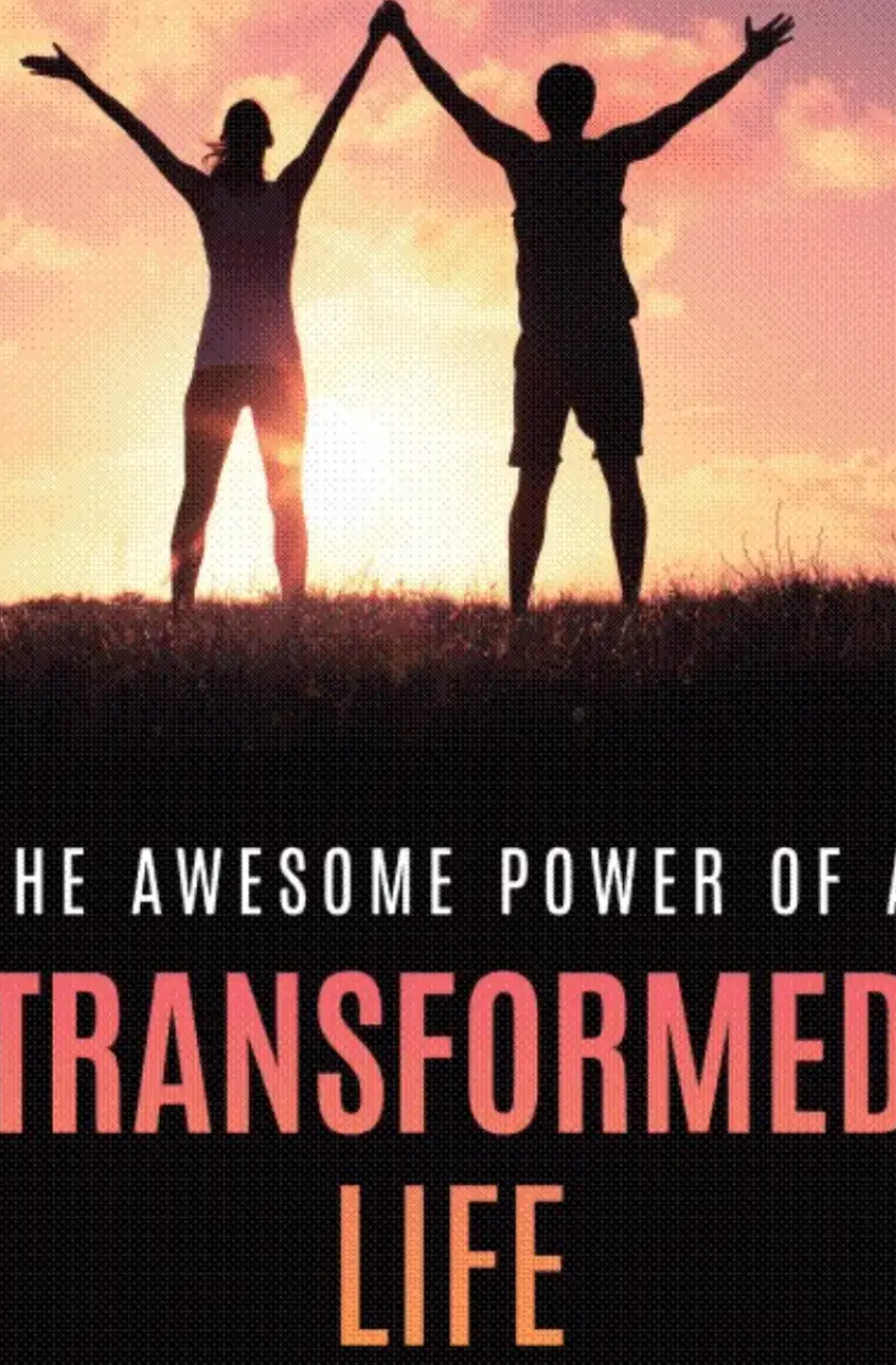 Main Image Supporting the Content of The Awesome Power Of A Transformed Life eBook